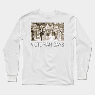 Victorian Days Long Sleeve T-Shirt